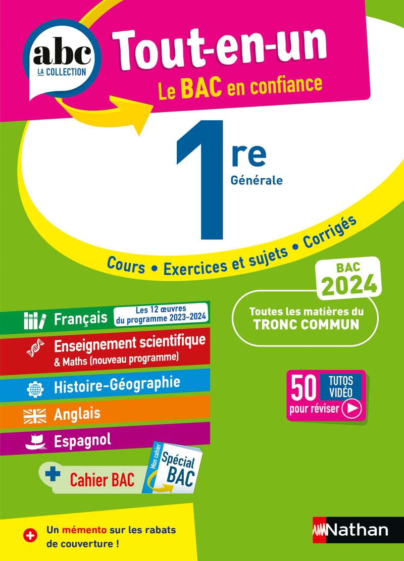ABC Tout en un 1re - Toutes les matières du tronc commun Première 2023-2024 - Français, Enseignement scientifique, Histoire-Géographie, Anglais, Espagnol