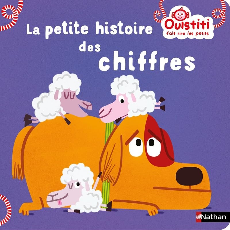 La petite histoire des chiffres - Dès 18 mois