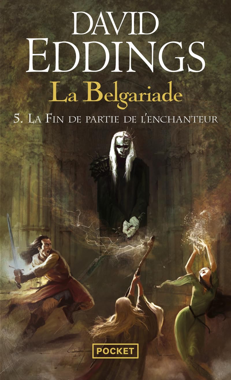 La Belgariade - tome 5 : La Fin de partie de l'enchanteur: La grande guerre des Dieux