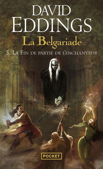 La Belgariade - tome 5 : La Fin de partie de l'enchanteur: La grande guerre des Dieux