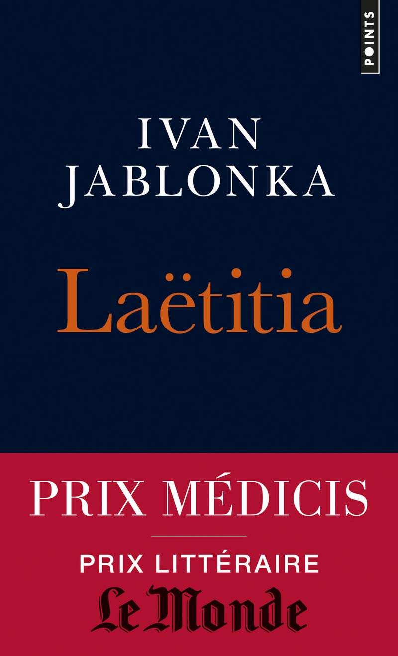 Laëtitia: Ou la fin des hommes