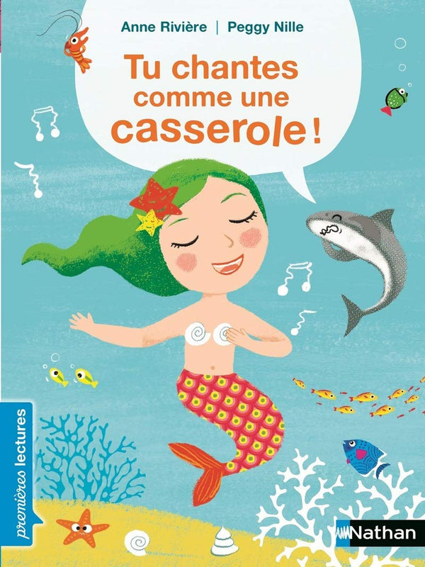 Tu chantes comme une casserole ! - Premières Lectures CP Niveau 1 - Dès 6 ans: Niveau - Je déchiffre
