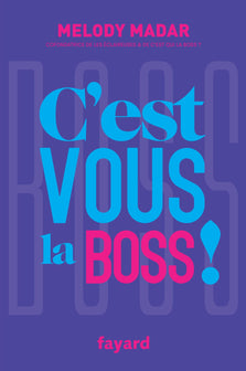 C'est vous la Boss !