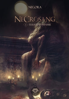 Necrosang : Volume I : Terres d'Infamie