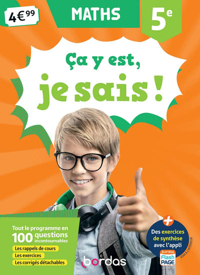 Ça y est, je sais ! Maths 5e