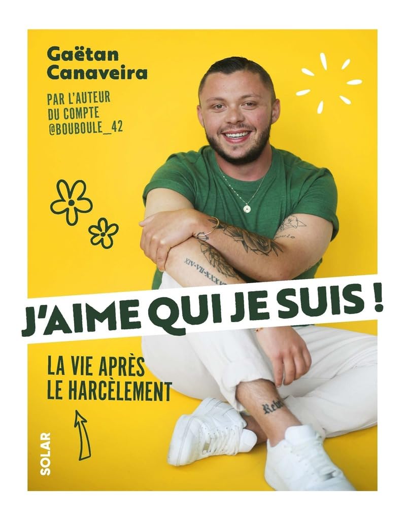 J'aime qui je suis: Le guide illustré pour faire face au harcèlement