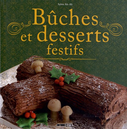 BUCHES ET DESSERTS FESTIFS*