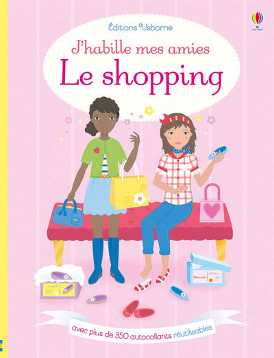 J'habille mes amies - Le shopping - Dès 5 ans