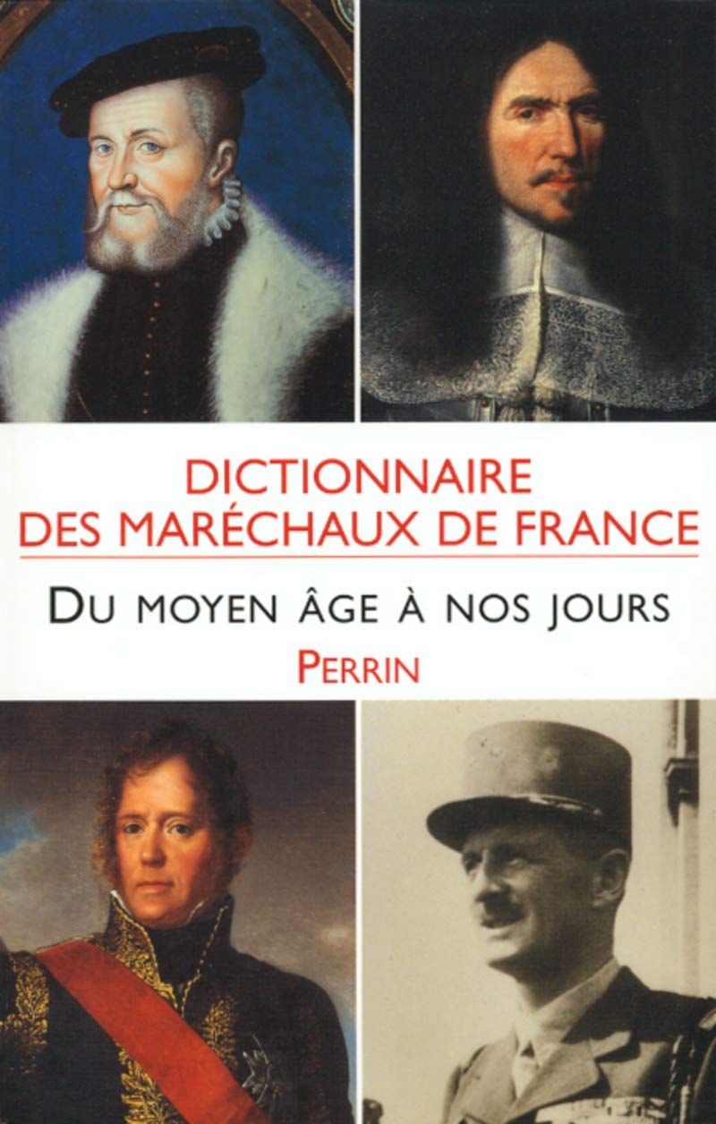 Dictionnaire des maréchaux de France