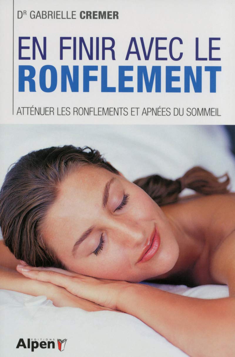 en finir avec le ronflement, attenuer les ronflements et apnees du sommeil