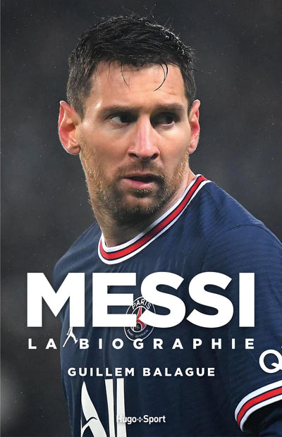 Messi - La biographie