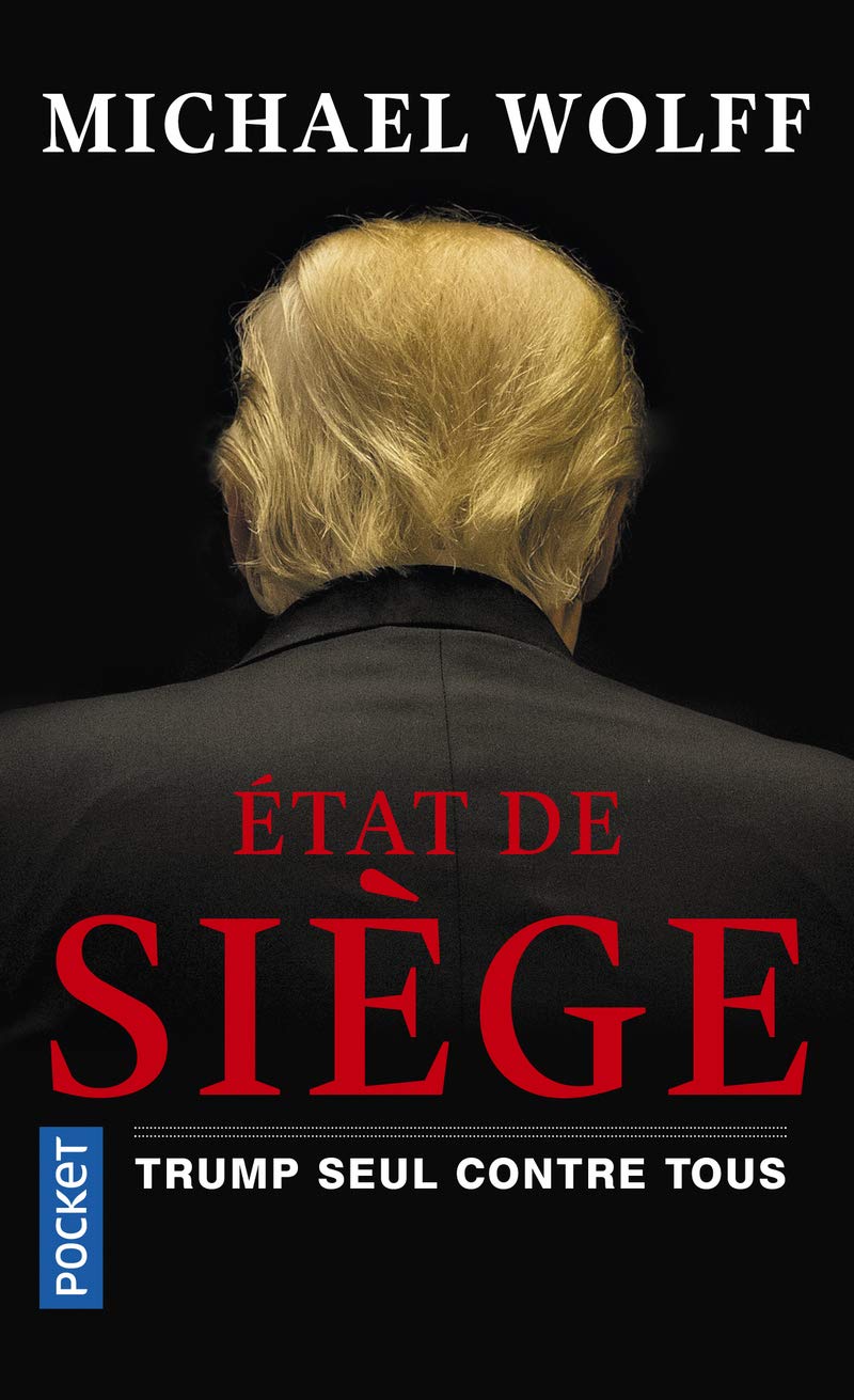 Etat de siège. Trump seul contre tous (2)