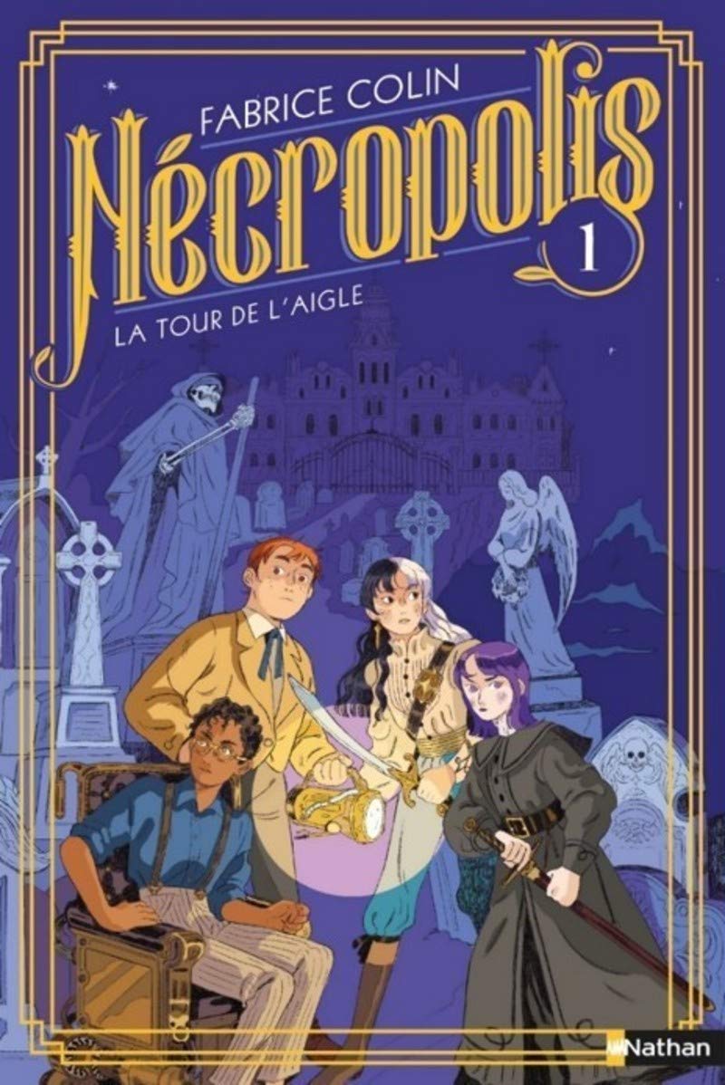 Nécropolis : La tour de l'aigle - Tome 1 - Dès 10 ans (1)