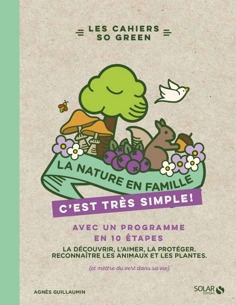 La nature en famille, c'est très smple