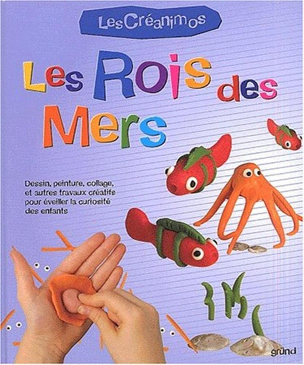 Les Rois des mers