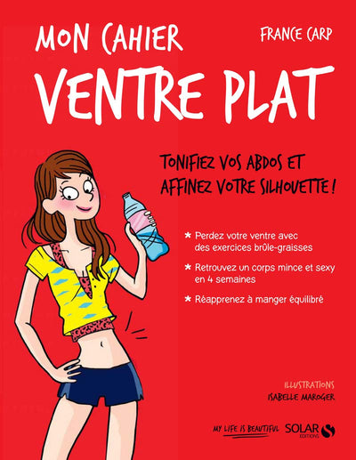 Mon cahier Ventre plat