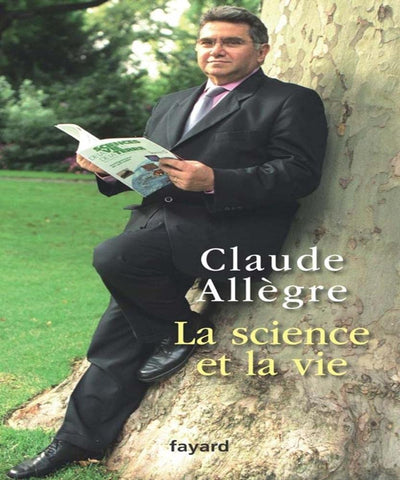 La science et la vie: Journal d'un anti-Panurge