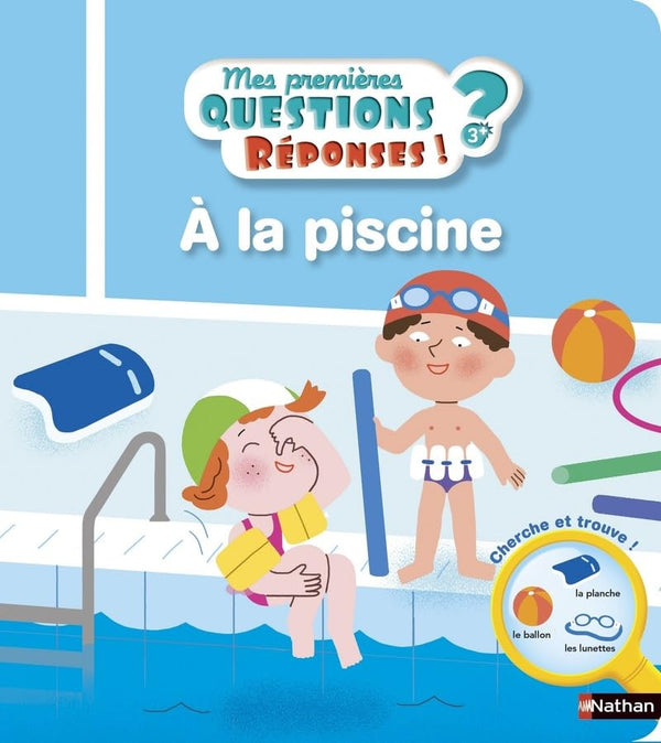 La piscine - Mes premières Questions/Réponses - doc dès 3 ans
