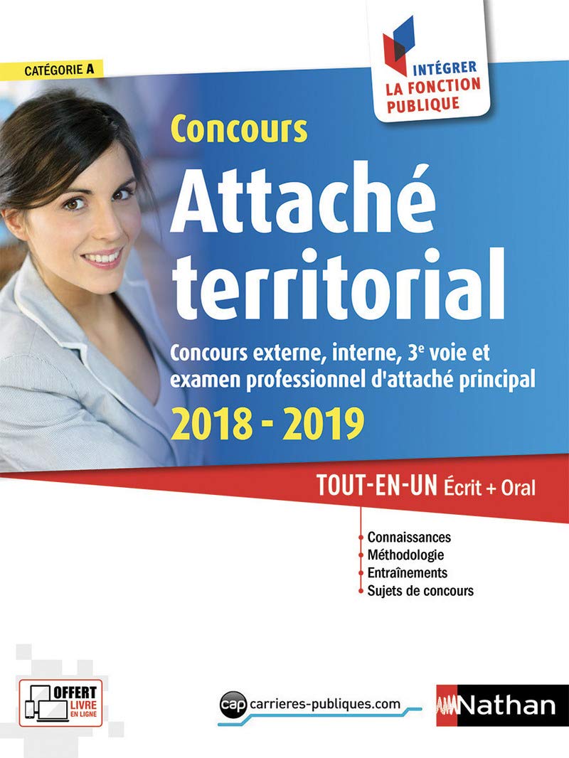 Concours Attaché territorial - Ecrit + Oral - Catégorie A - Intégrer la fonction publique - 2018-2019