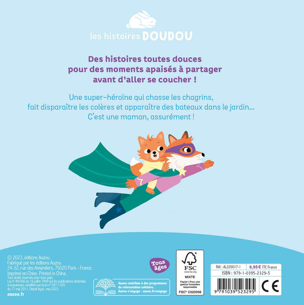 LES HISTOIRES DOUDOU - MA MAMAN EST UNE SUPER-HÉROÏNE