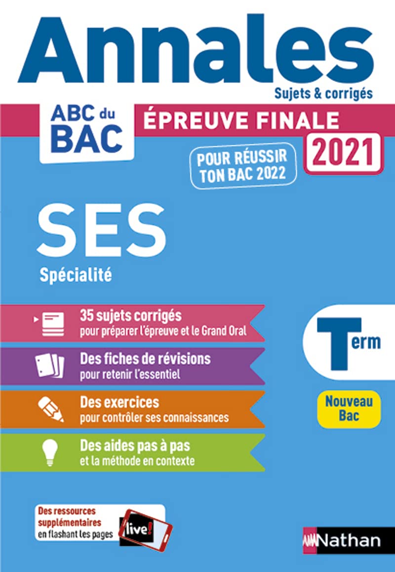 Annales ABC du BAC 2021-2022 - SES (Sciences économiques et sociales) Tle - Sujets et corrigés - Enseignement de spécialité Terminale - Epreuve finale Nouveau Bac