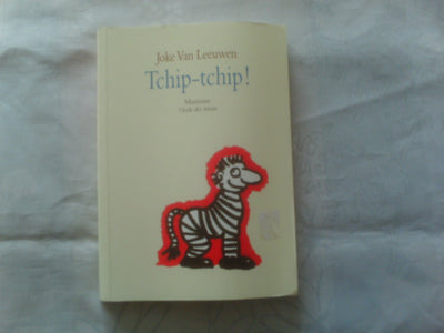 Tchip-tchip !