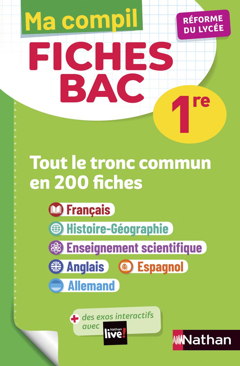 Toutes les matières du tronc commun Première - Ma Compil fiches BAC - Bac 2024 - Français, Histoire-Géographie, Enseignement scientifique, Anglais, Espagnol, Allemand 1re