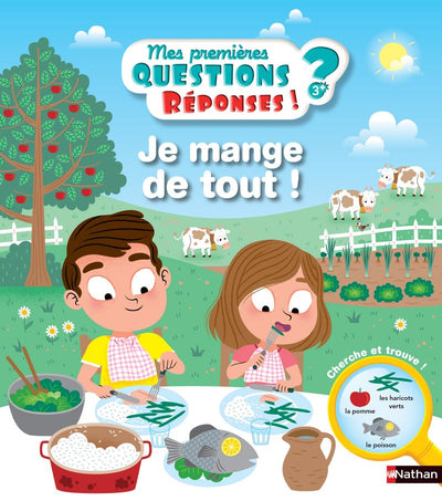 Je mange de tout ! - Questions/Réponses - Dès 3 ans