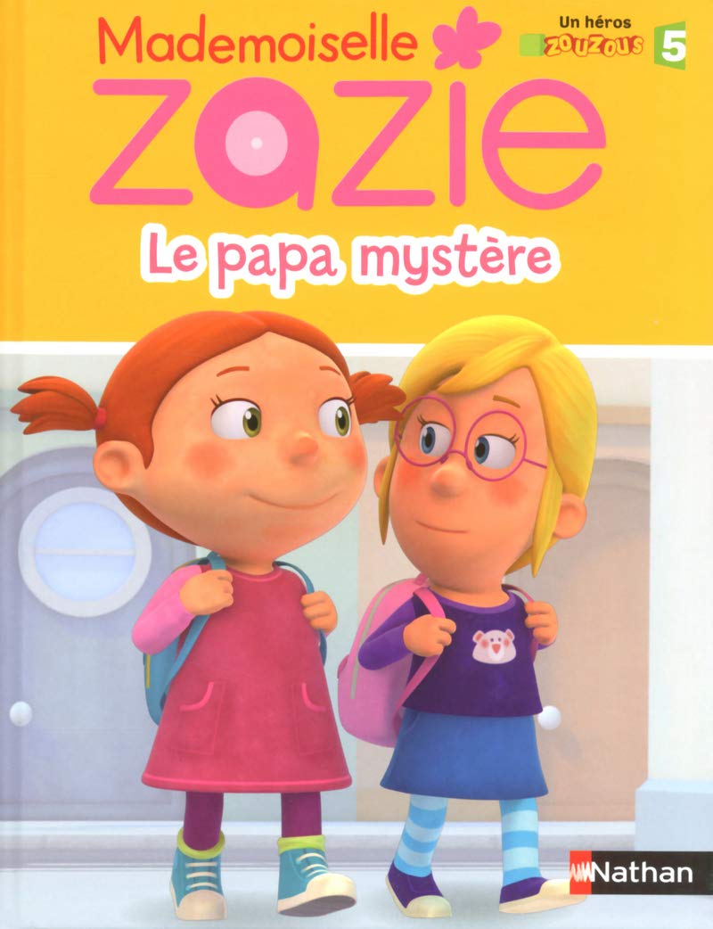 Mlle Zazie TV - Le papa mystère