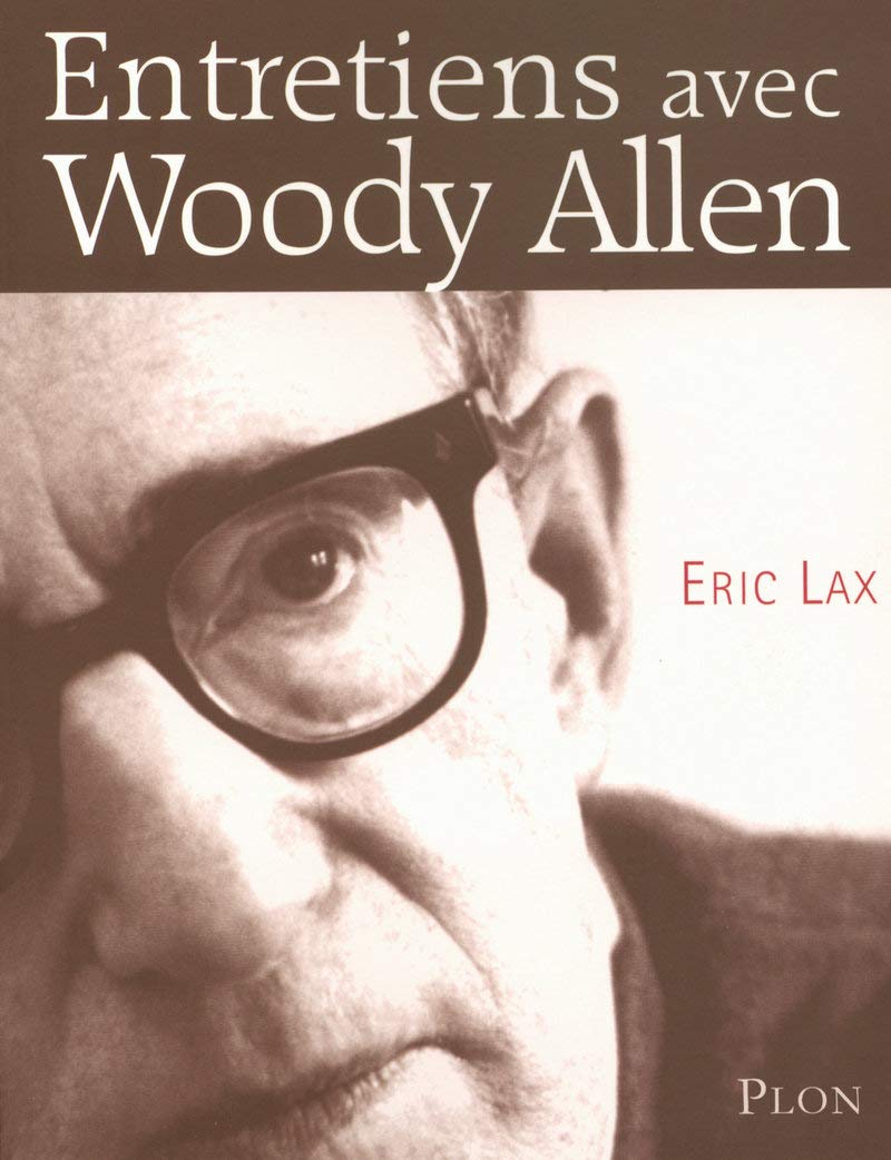 Entretiens avec Woody Allen