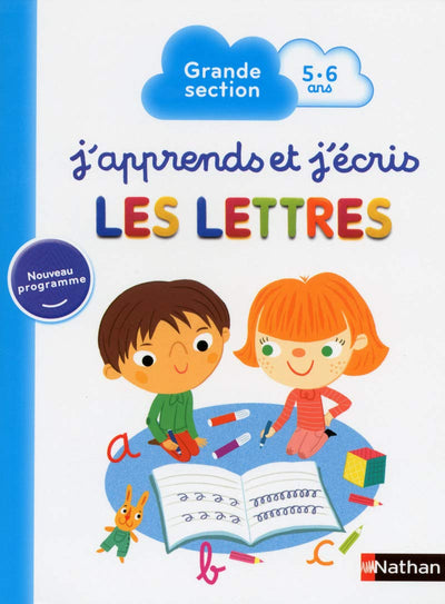 J'apprends et j'écris les Lettres - Maternelle Grande Section - 5/6 ans