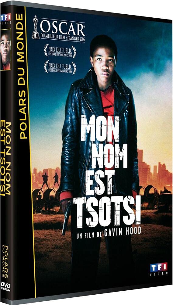 Mon nom est Tsotsi