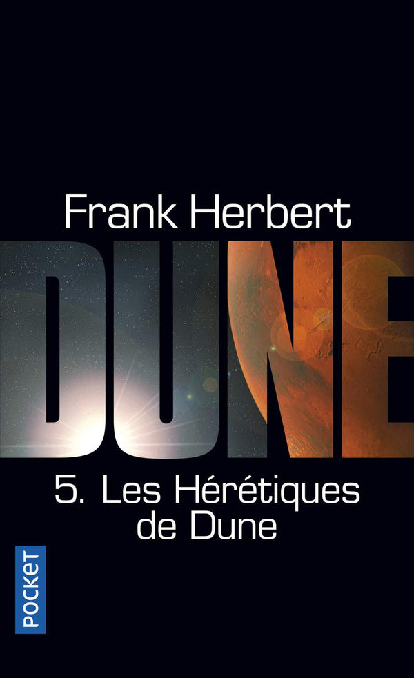 Dune - Tome 5 : Les Hérétiques de Dune: Cycle de Dune (5)