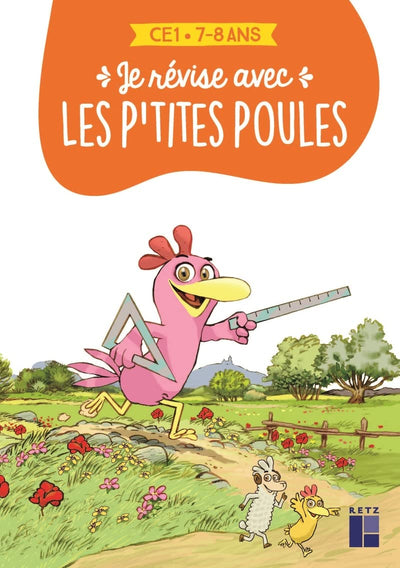 JE REVISE AVEC LES P'TITES POULES 7-8 ANS