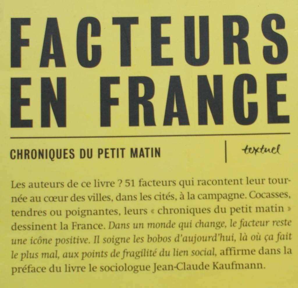 Facteurs en France, Chroniques du petit matin