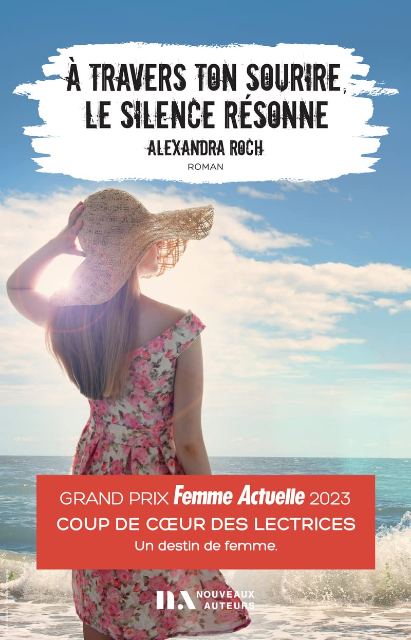 A travers ton sourire, le silence résonne - Coup de Coeur des Lectrices Femme Actuelle 2023