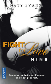 Fight for love: Mine (2)