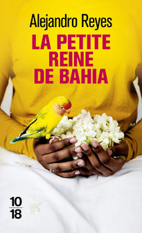 La petite reine de Bahia