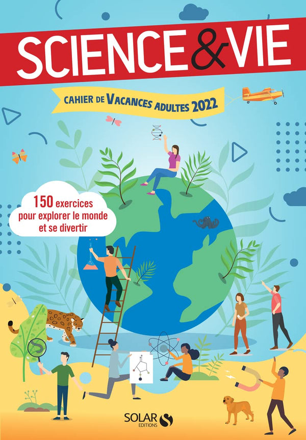 Cahier de vacances pour adultes Science et Vie 2022