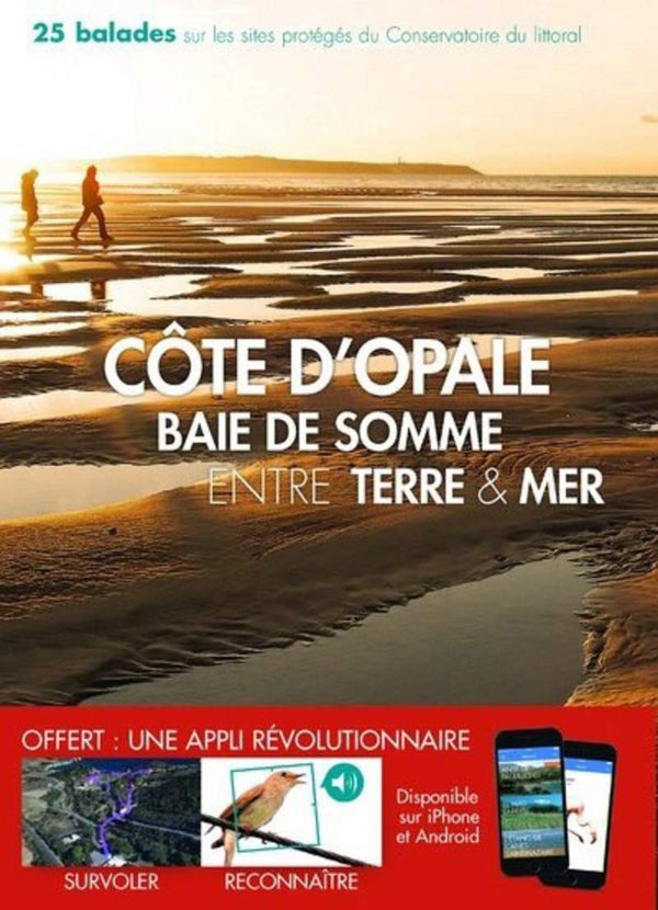 Côte d'opale - Baie de Somme Entre terre & mer