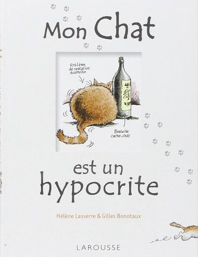 Mon Chat est un hypocrite: Et en plus, il est gros