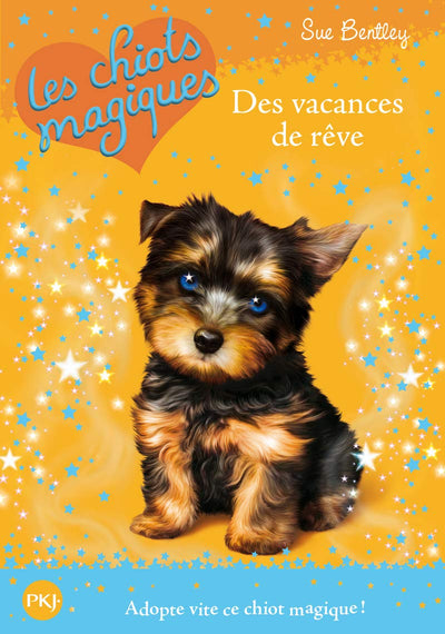 Les chiots magiques - tome 12 : Des vacances de rêve