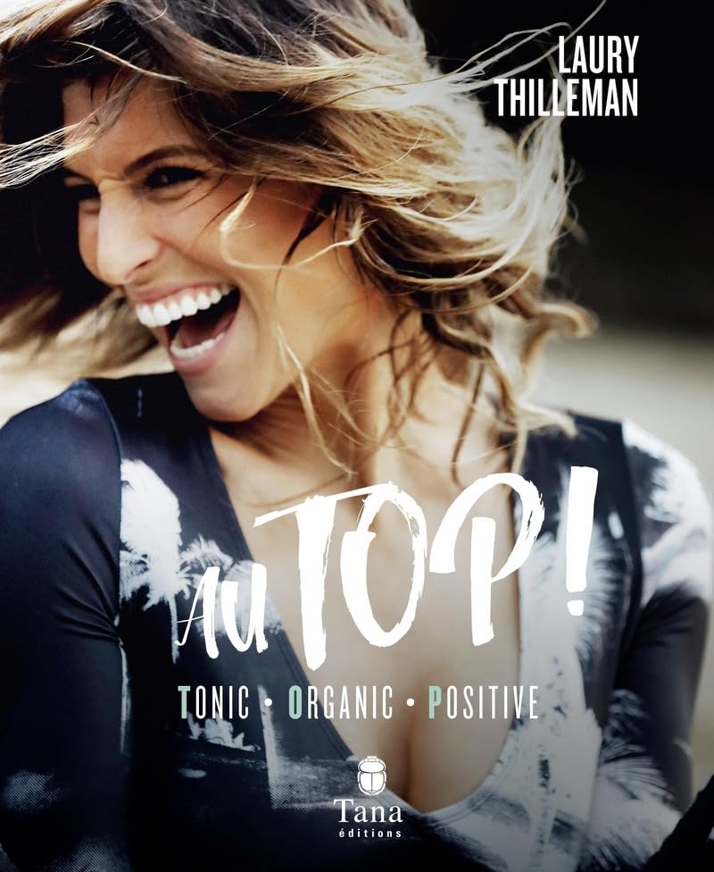 Au top ! Tonic - Organic - Positive