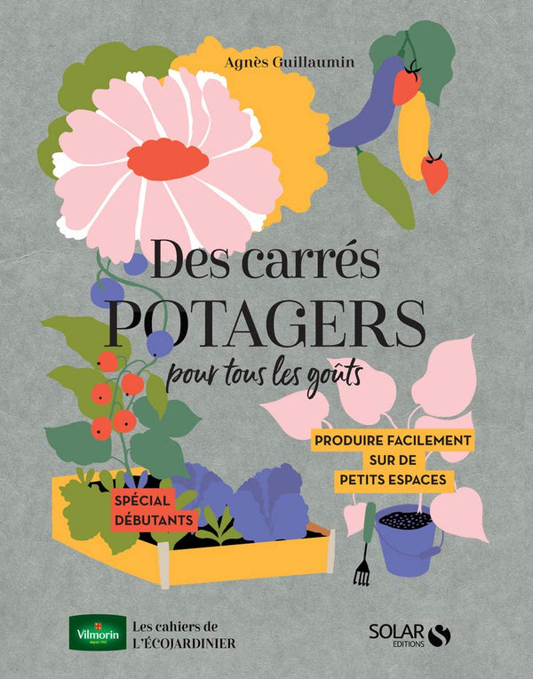 Des carrés potagers pour tous les goûts