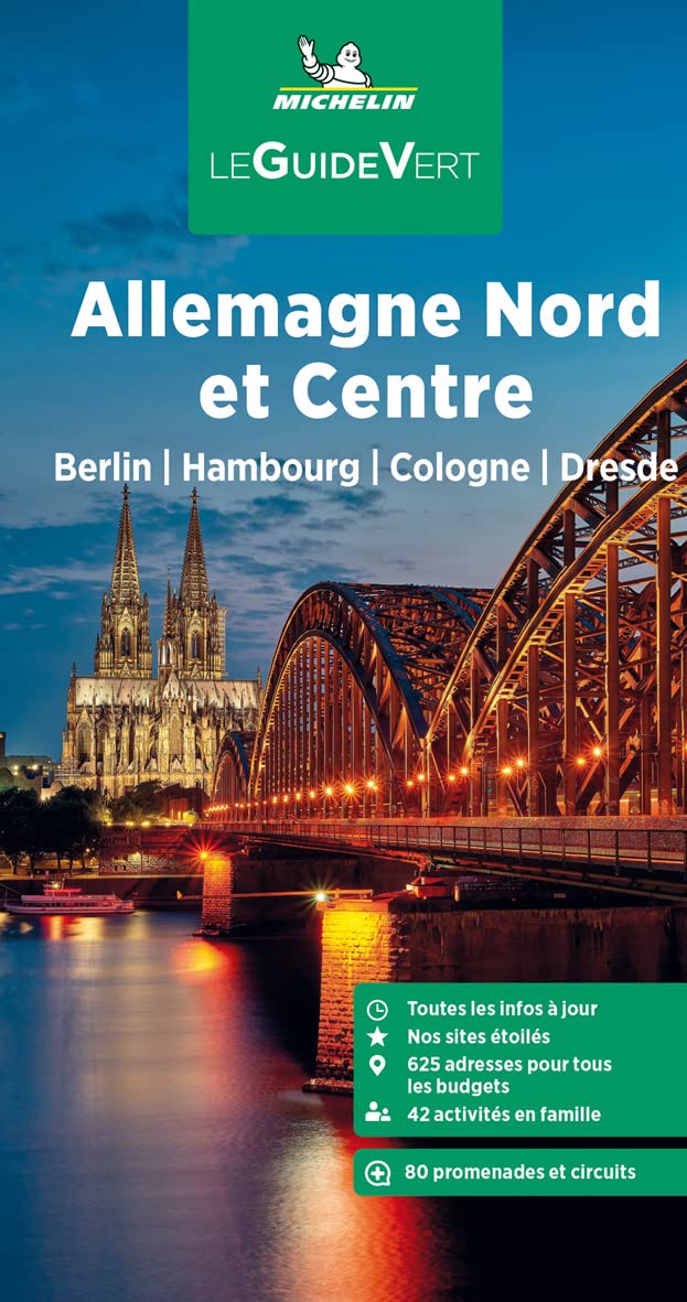 Guide Vert Allemagne Nord et Centre - Berlin, Hambourg, Cologne, Dresde: Berlin, Hambourg, Cologne, Dresde