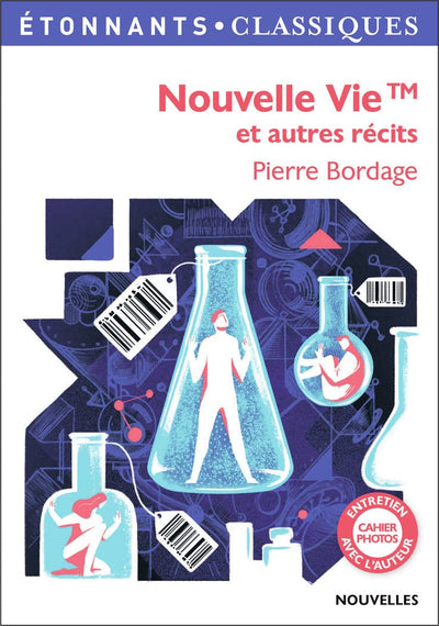 Nouvelle Vie™ et autres récits