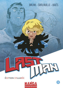 Lastman - Édition syllabée - Tome 1