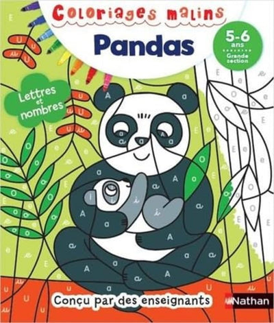 Coloriages magiques Maternelle - Pour s'entraîner à reconnaitre les lettres et nombres en coloriant - GS - 5/6 ans