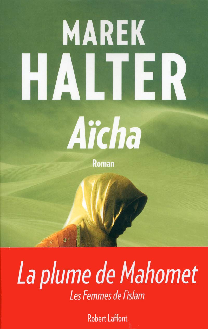 Aïcha: Les Femmes de l'islam