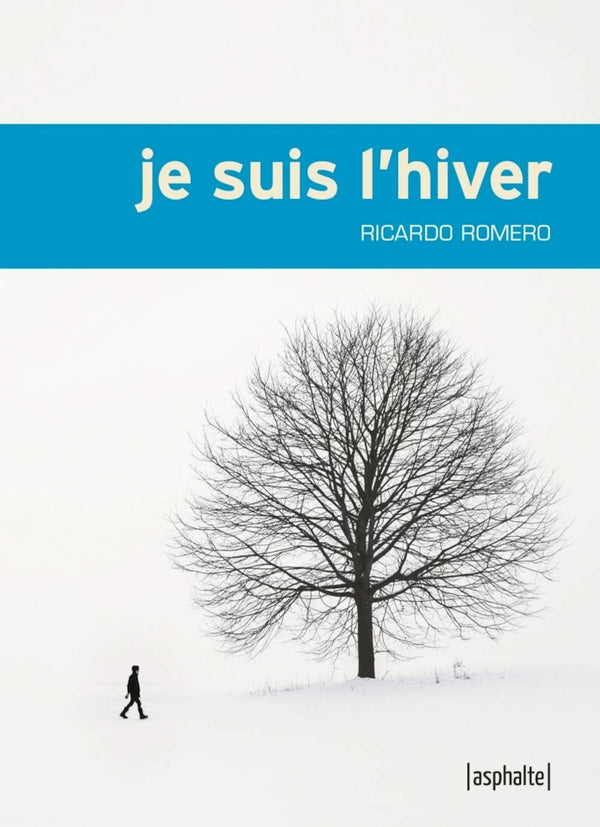 Je suis l'hiver